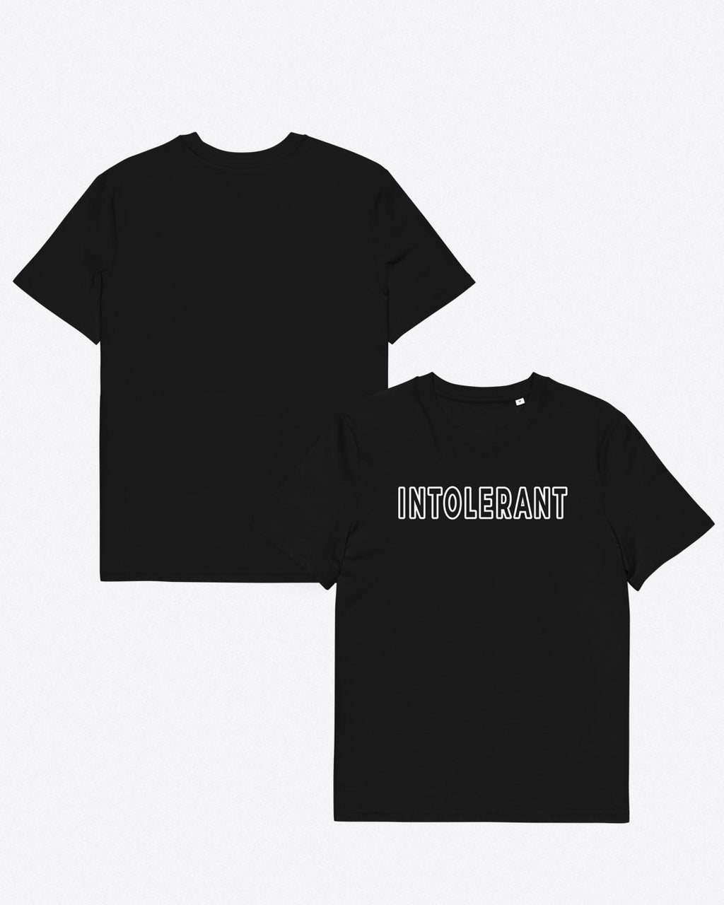 Vorder- und Rückseite des schwarzen INTOLERANT Classic T-Shirts – zeigt die Beständigkeit des Materials und den sauberen und präzisen Druck auf der Brust.